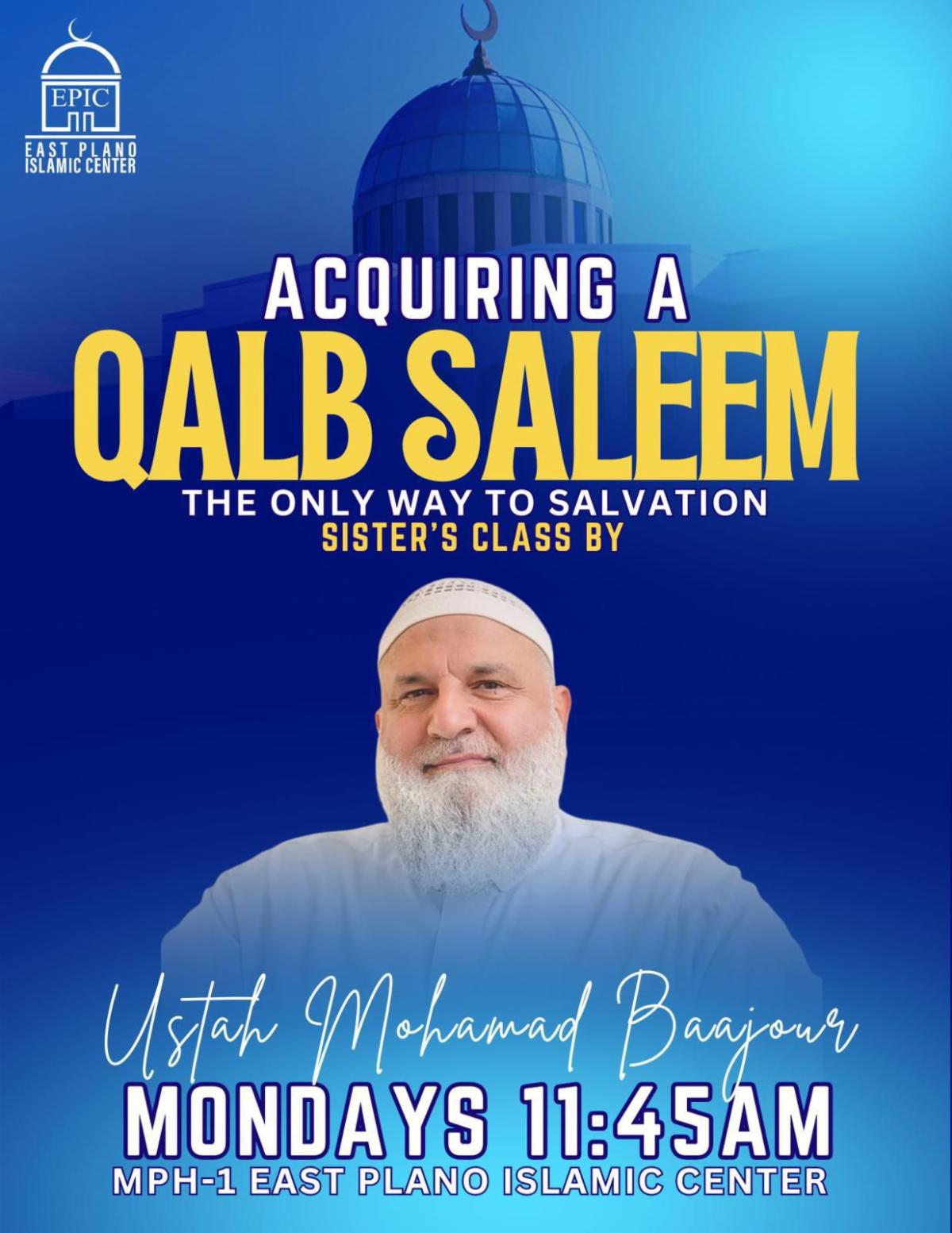 Acquiring a Qalb Saleem