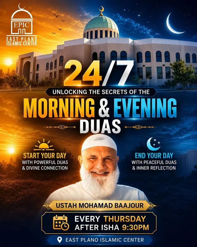 24/7 Unlocking the Secrets of the Morning & Evening Duas