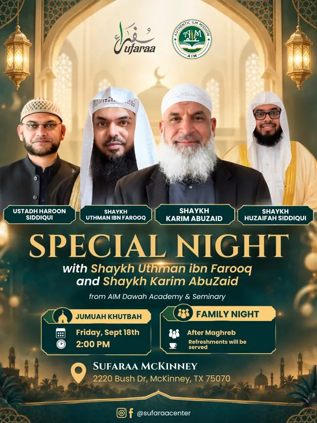 Special Night with Shaykh Uthman ibn Farooq and Shaykh Karim AbuZaid