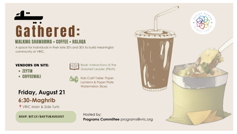 Gathered: Walking Shawarma • Coffee • Halaqa
