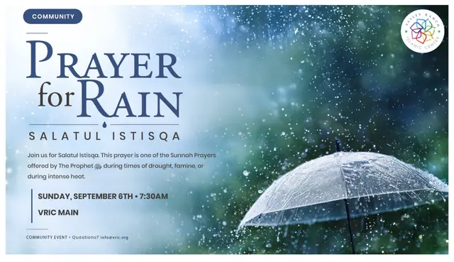 Prayer for Rain - Salatul Istisqa