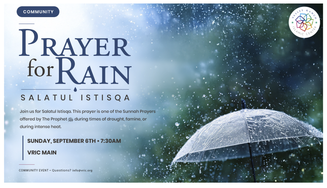 Prayer for Rain - Salatul Istisqa