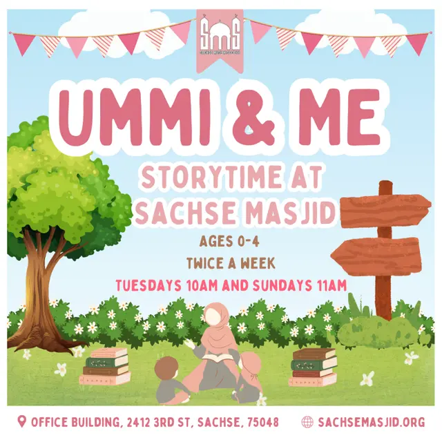 Ummi & Me Storytime at Sachse Masjid