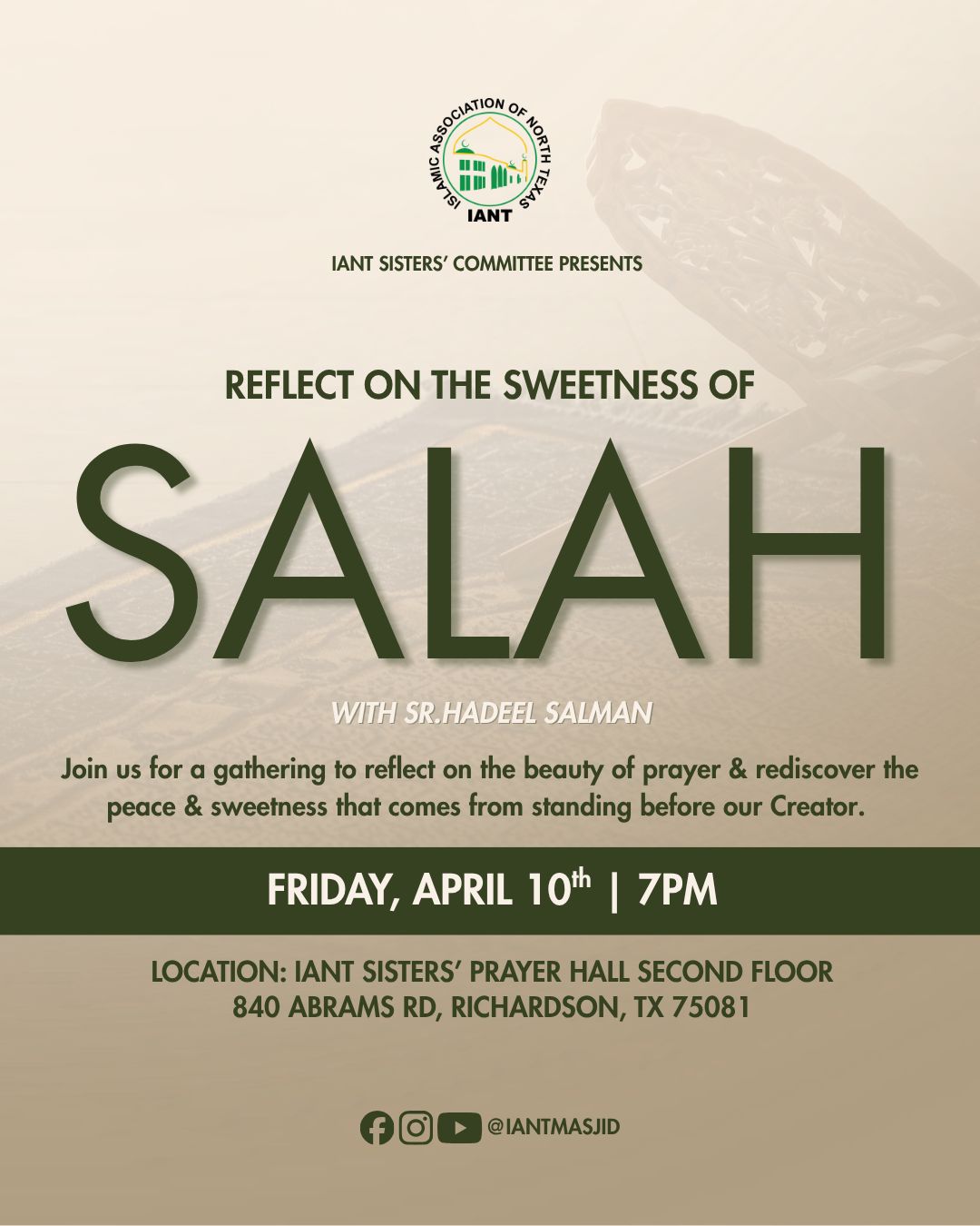 Reflect on the Sweetness of Salah — Sr. Hadeel Salman